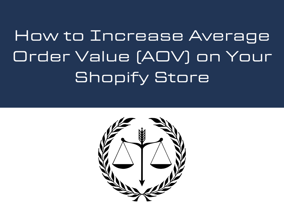 How to Increase Average Order Value (AOV) on Your Shopify Store